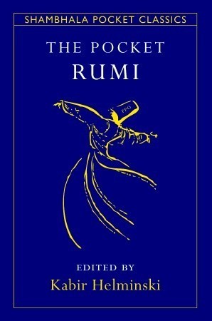 The Pocket Rumi: A Shambhala Pocket Classic