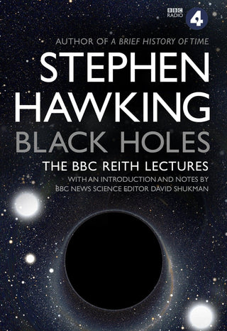 Black Holes: The Reith Lectures - Thryft