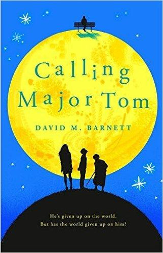 Calling Major Tom - The Feel-Good Novel Of 2017