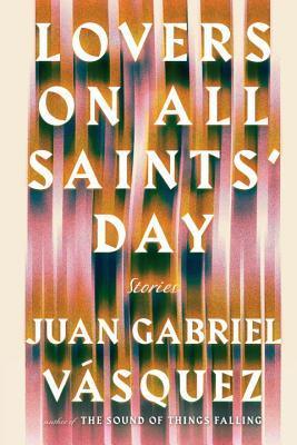 Lovers On All Saints' Day - Stories - Thryft