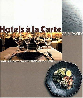 Hotels a LA Carte: Asia Pacific