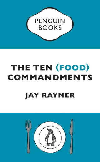 The Ten (Food) Commandments - Thryft