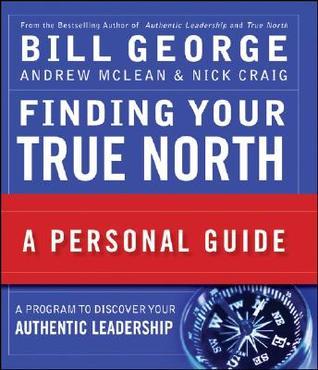 Finding Your True North: A Personal Guide