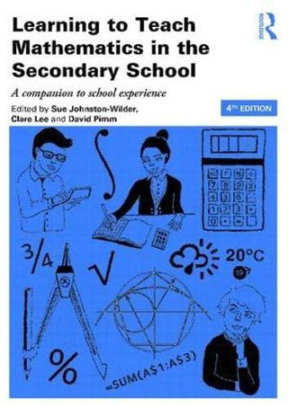 Learning to Teach Mathematics in the Secondary School : A companion to school experience - Thryft