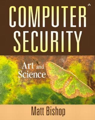 Computer Security: Art and Science