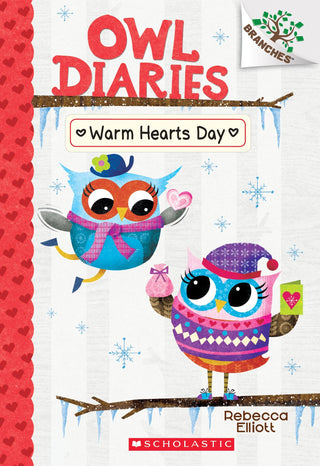 Warm Hearts Day: A Branches Book (Owl Diaries #5) : Volume 5 - Thryft