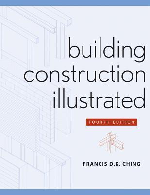 Building Construction Illustrated - Thryft