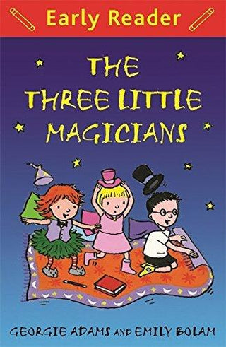 Early Reader: The Three Little Magicians - Thryft