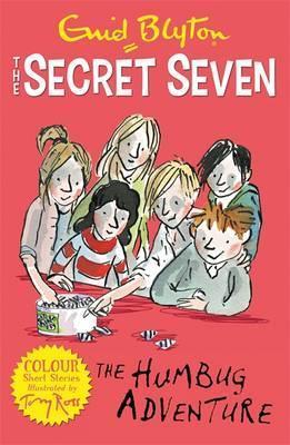 The Humbug Adventure - The Secret Seven: Colour Short Stories