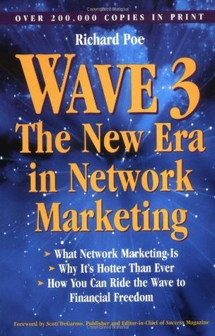 Wave Three: The New Era in Network Marketing