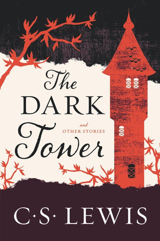 The Dark Tower and Other Stories