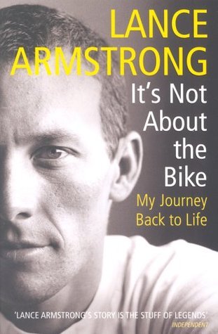 It's Not About the Bike: My Journey Back to Life