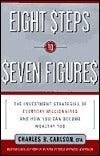Eight Steps to Seven Figures: The Investment Strategies of Everyday Millionaires and How You Can Become Wealthy Too - Thryft