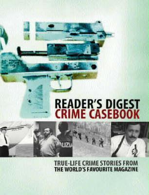 Reader's Digest Crime Casebook