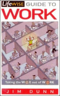 The Lifewise Guide to Work
