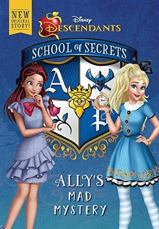 School Of Secrets : Ally's Mad Mystery (Disney Descendants) Book III - Thryft