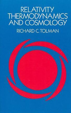 Relativity, Thermodynamics and Cosmology