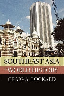 Southeast Asia in World History - Thryft