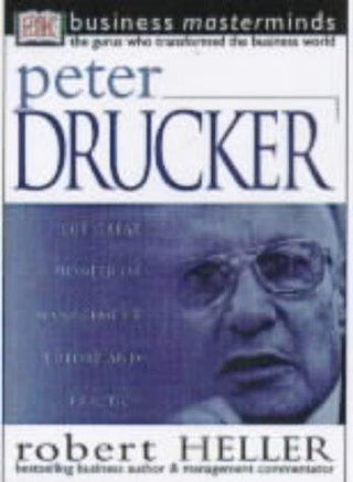 Business Masterminds: Peter Drucker - Thryft