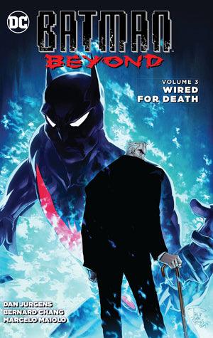 Batman Beyond Vol 3 Wired For Death - Thryft