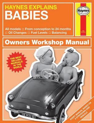 Babies: Haynes Explains