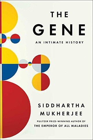 The Gene: An Intimate History - Thryft