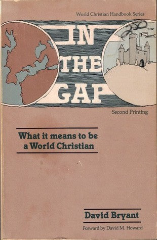 In the Gap: What It Means to Be a World Christian