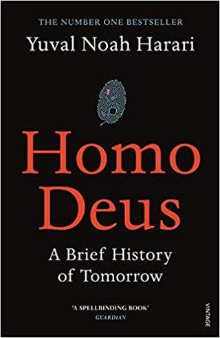 Homo Deus : A Brief History of Tomorrow - Thryft