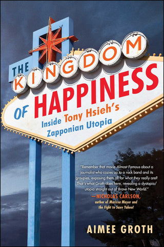 The Kingdom of Happiness: Inside Tony Hsieh's Zapponian Utopia - Thryft