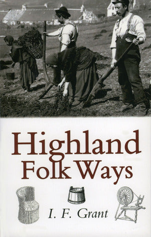 Highland Folk Ways