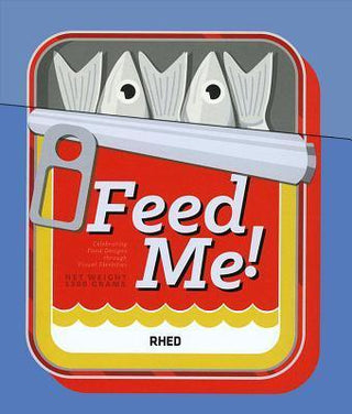 Feed Me! - Celebrating Food Design Through Visual Identities - Thryft