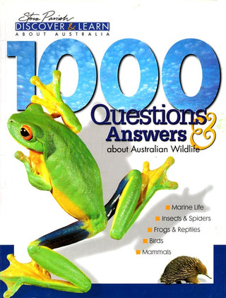 1000 Questions & Answers About Australian Wildlife