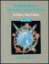 Social Studies for Elementary School Children : Developing Young Citizens