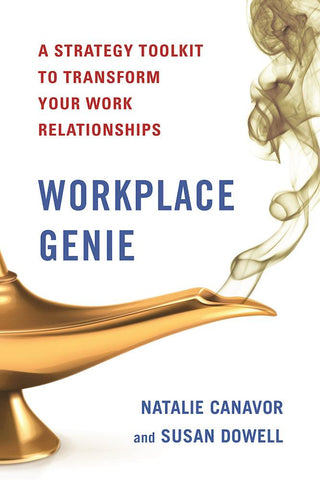 Workplace Genie - An Unorthodox Toolkit To Help Transform Your Work Relationships And Get The Most From Your Career - Thryft