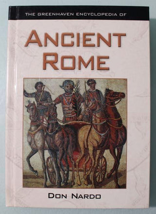 The Greenhaven Encyclopedia of Ancient Rome - Thryft