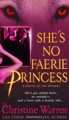 She's No Faerie Princess : The Others, Book 2 - Thryft