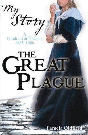 The Great Plague: The Diary of Alice Paynton, London, 1665-1666 - Thryft