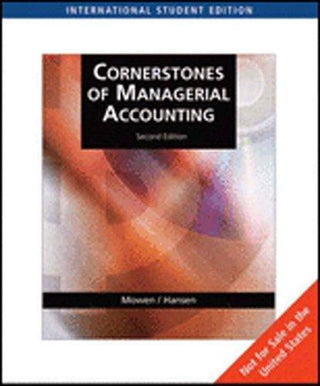 Cornerstones of Managerial Accounting (AISE) - Thryft