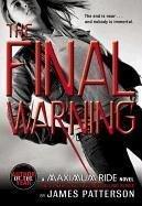 Maximum Ride: The Final Warning - Thryft