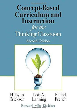 Concept-Based Curriculum and Instruction for the Thinking Classroom - Thryft