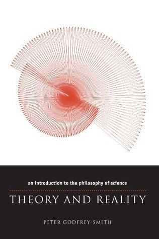 Theory and Reality: An Introduction to the Philosophy of Science (Science and Its Conceptual Foundations series) - Thryft