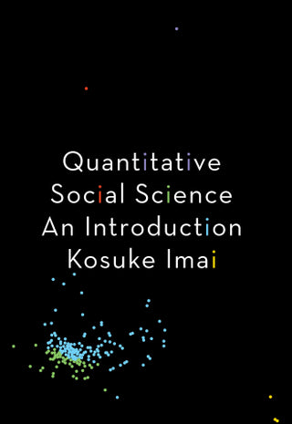 Quantitative Social Science: An Introduction
