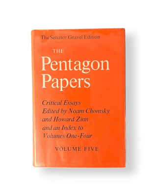 The Pentagon Papers Volume Five: Critical Essays and an Index to Volumes One-Four (The Senator Gravel Edition) - Thryft