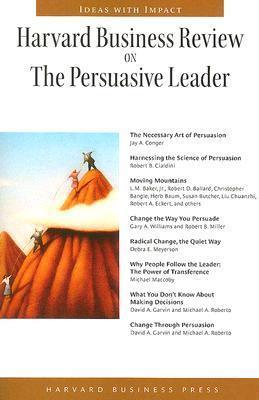 Harvard Business Review on the Persuasive Leader - Thryft