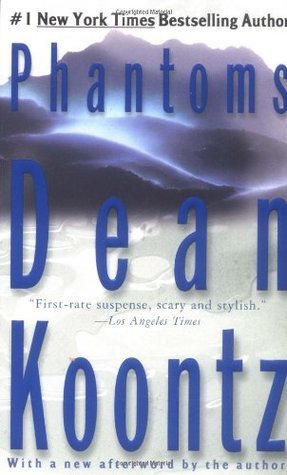 Phantoms: A Thriller