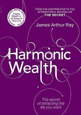 Harmonic Wealth: The Secret of Attracting the Life You Want - Thryft