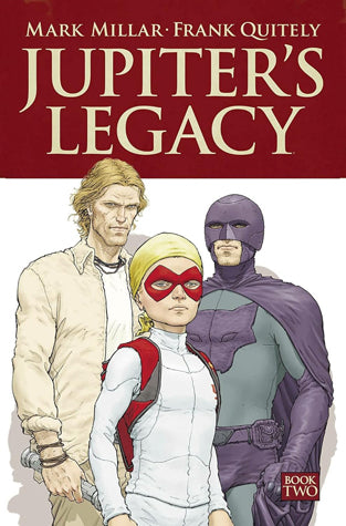 Jupiter's Legacy: Book 2