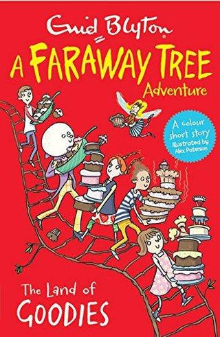 The Land of Goodies : A Faraway Tree Adventure - Thryft