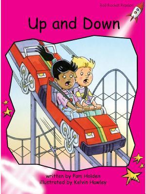 Red Rocket Readers: Emergent Fiction Set B: Up and Down (Reading Level 1/F&P Level B)