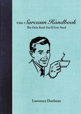 The Sarcasm Handbook - Thryft